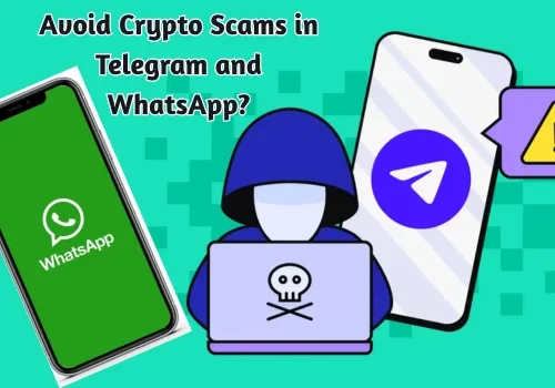 Avoid Crypto Scams in Telegram and WhatsApp