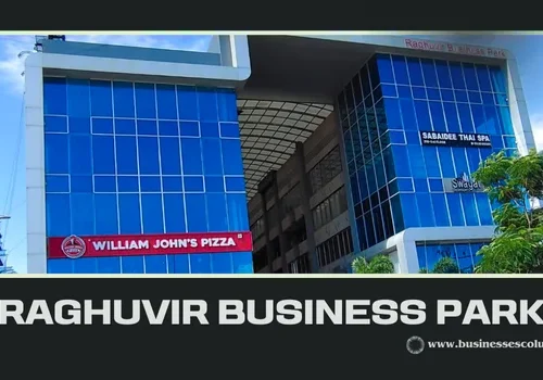 Raghuvir Business Park