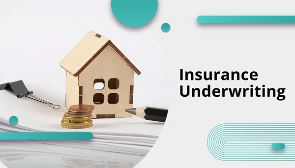 Underwriting in Insurance