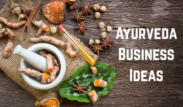 Ayurveda Business Ideas