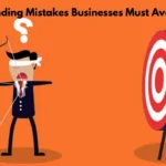 Top Branding Mistakes Businesses Must Avoid