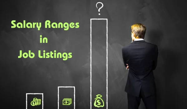 Salary Ranges in Job Listings